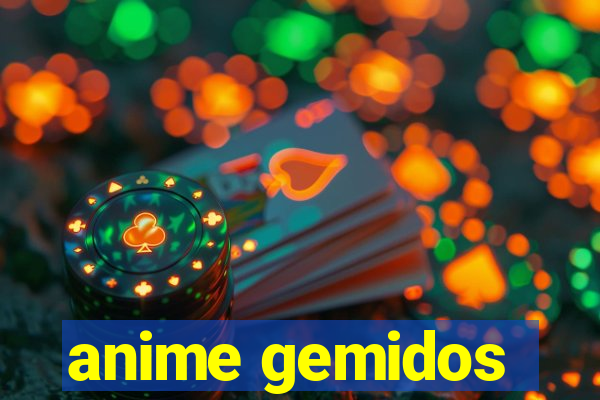 anime gemidos